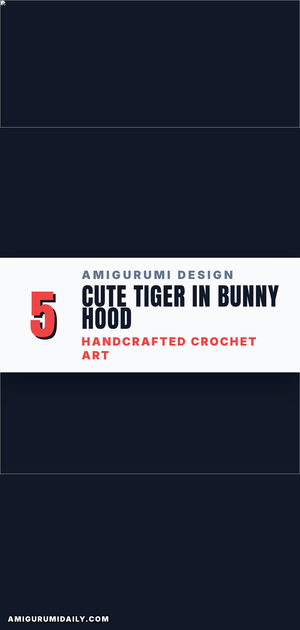 crochet tiger in bunny hood crochet pattern