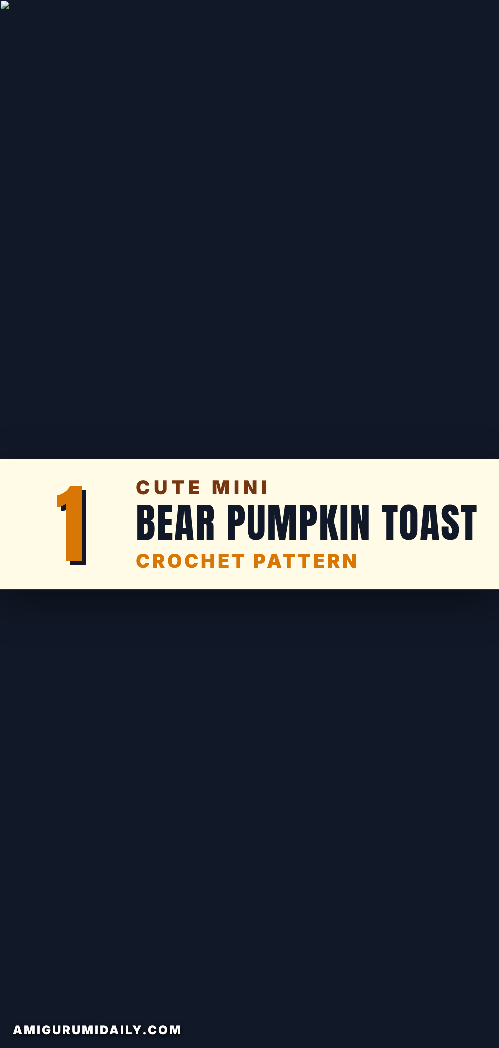 mini bear pumpkin toast crochet pattern